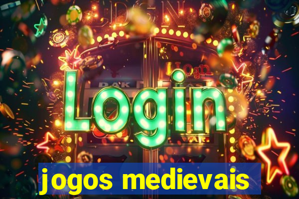 jogos medievais